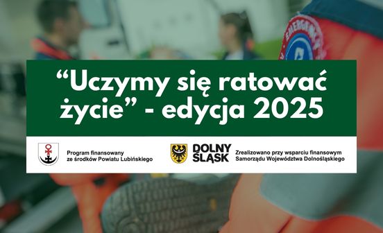 szkolenie edycja 2025 - uczymy się ratować życie