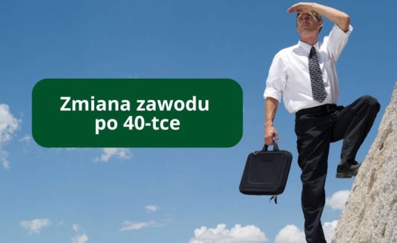 zmiana zawodu po 40